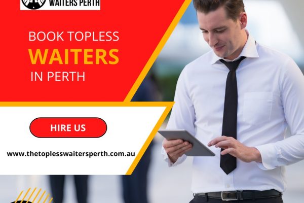 Male Topless Waiters Perth
