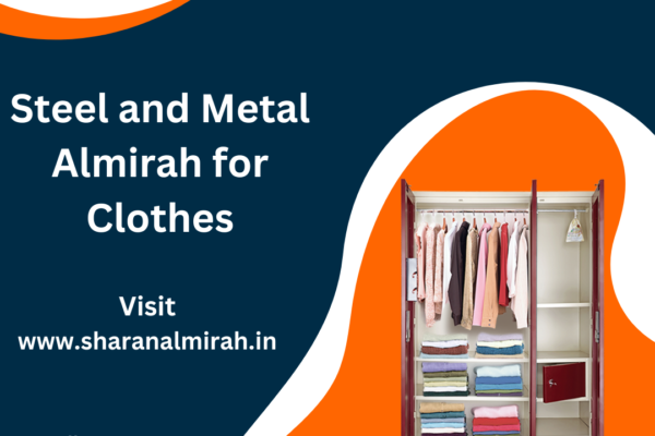 Almirah for Clothes