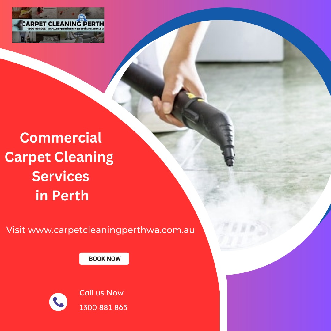 commercial carpet cleaning services in perth
