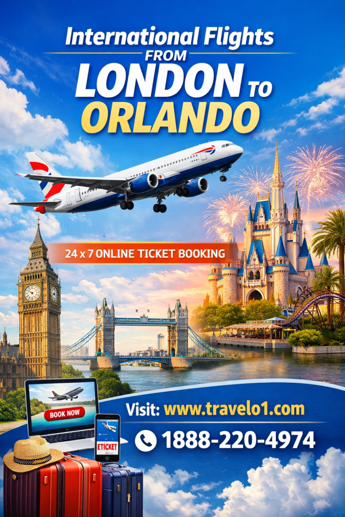 International Flights from London to Orlando: A Complete Travel Guide by Travelo1