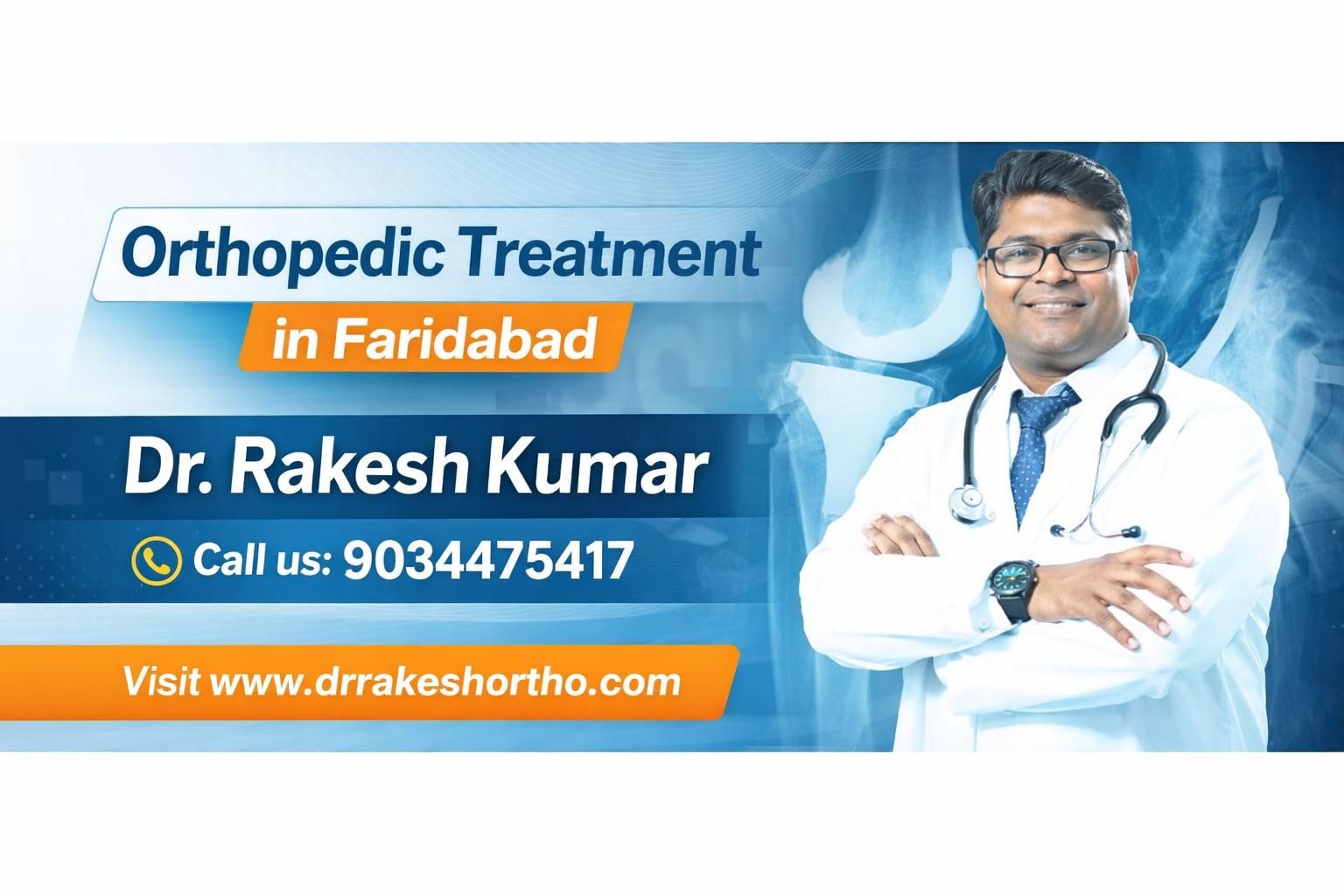 Orthopedic treatment with Dr. Rakesh Kumar